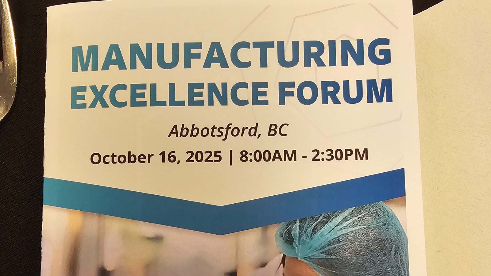 The printed welcome programme for EMC's Manufacturing Excellence Forum in Abbotsford, 16 October 2025
